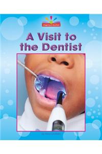 Visit to the Dentist