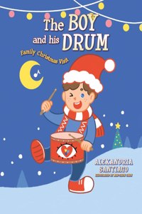 Boy and His Drum: Family Christmas Visit