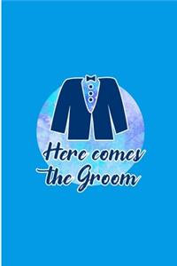 Here Comes the Groom