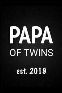 Papa Of Twins Est. 2019