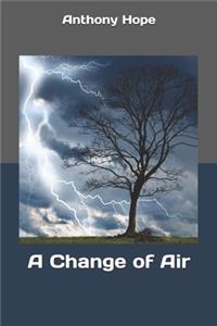 A Change of Air