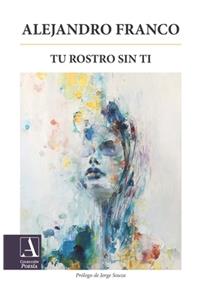Tu rostro sin ti