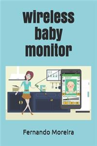 wireless baby monitor
