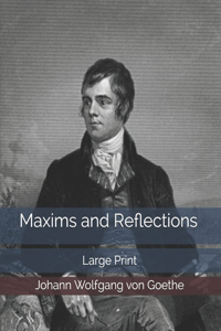 Maxims and Reflections