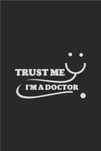 Trust me I'm A doctor