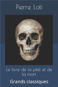 Le livre de la pitié et de la mort