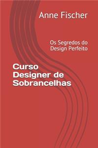 Curso Designer de Sobrancelhas