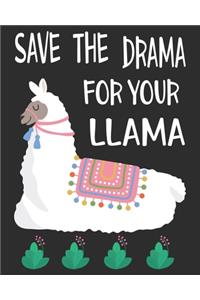 Save the drama for your llama