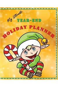 My Ultimate Year-End Holiday Planner