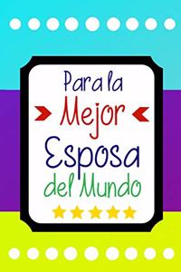 Para la Mejor Esposa del Mundo