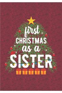 First Christmas As A Sister