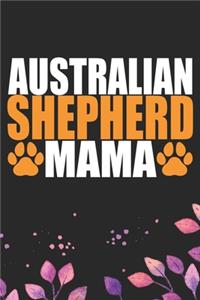 Australian Shepherd Mama