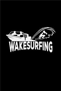 Wakesurfing
