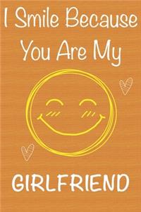 I Smile Because You Are My Girlfriend