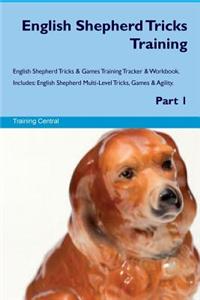 English Shepherd Tricks Training English Shepherd Tricks & Games Training Tracker & Workbook. Includes
