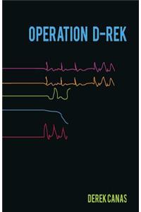 Operation D-Rek