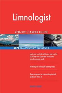Limnologist RED-HOT Career Guide; 2576 REAL Interview Questions