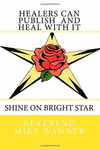 Healers Can Publish And Heal with It