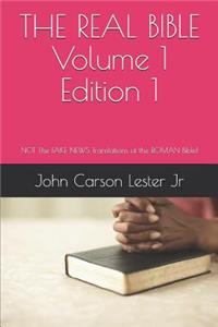 The Real Bible Volume 1 Edition 1