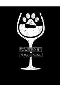 Powered By Dogs And Wine