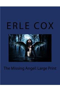 The Missing Angel: Large Print