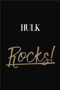 Hulk Rocks!