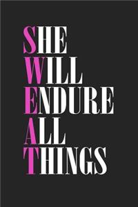 She Will Endure All Things