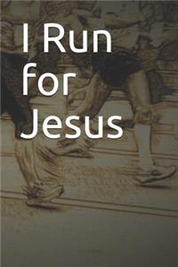 I Run for Jesus