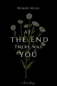 At the end there was you