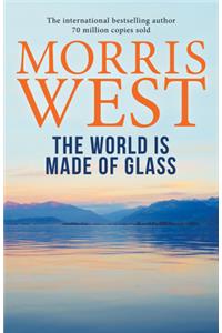 World Is Made of Glass