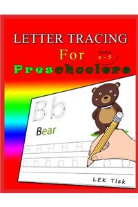 Letter Tracing for Preschoolers Ages 3-5