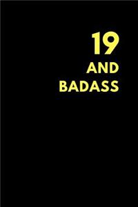 19 and Badass: Guitar Tabs Journal to Make Own Music, Birthday Gift (150 Pages)