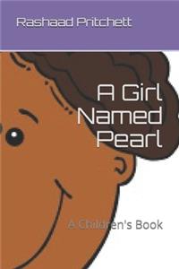 Girl Named Pearl