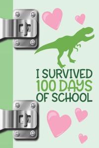I Survived 100 Days of School
