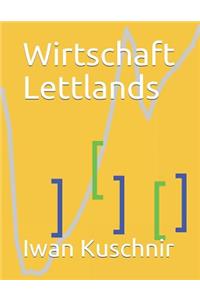 Wirtschaft Lettlands