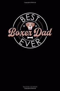 Best Boxer Dad Ever
