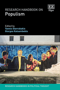 Research Handbook on Populism (Research Handbooks in Political Thought series)