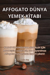 Affogato Dünya Yemek K&#304;tabi