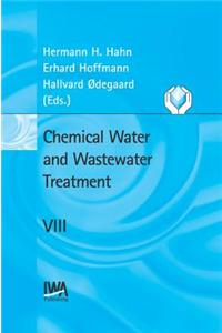 Chemical Water and Wastewater Treatment VIII