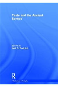 Taste and the Ancient Senses