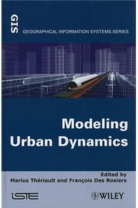 Modeling Urban Dynamics
