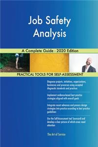 Job Safety Analysis A Complete Guide - 2020 Edition