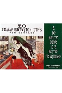 20 Communication Tips for Couples