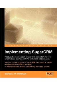 Implementing Sugarcrm