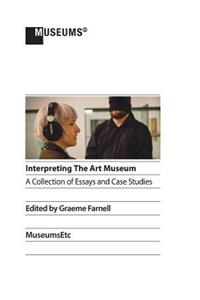 Interpreting the Art Museum