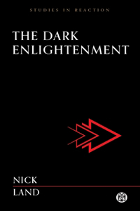 Dark Enlightenment - Imperium Press