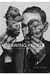 Drawing People: The Human Figure in Contemporary Art