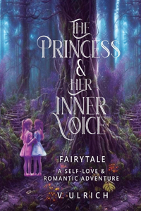 Princess & Her Inner Voice