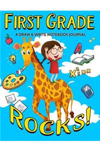 First Grade Rocks! A Draw and Write Notebook Journal