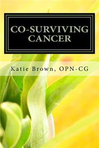 Co-Surviving Cancer